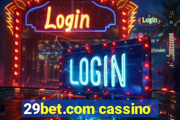 29bet.com cassino